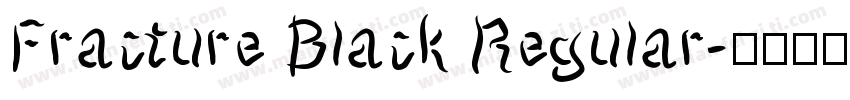 Fracture Black Regular字体转换